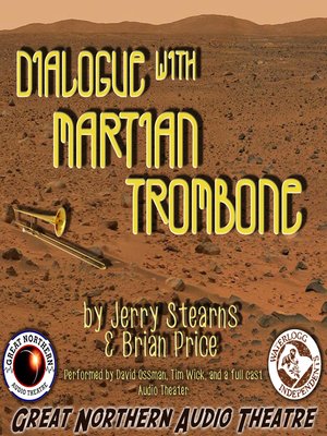 cover image of Dialogue with Martian Trombone